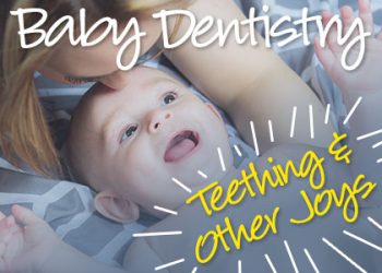 Urbandale dentist, Dr. Stefanie Donnell-Randall at The Dental Loft shares all you need to know about baby dentistry and early pediatric dental care—teething tips, hygiene and more!